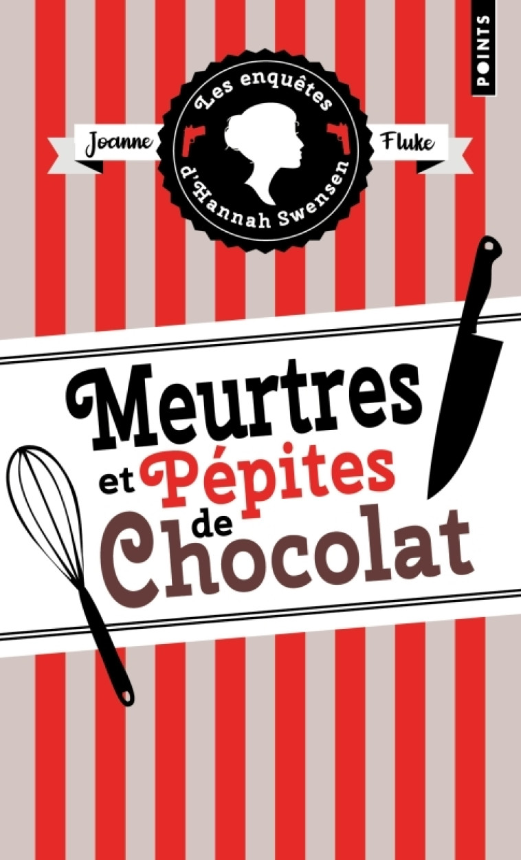 Les Enquêtes d'Hannah Swensen, tome 1 - Joanne Fluke, Florianne Vidal, Joanne Fluke, Florianne Vidal - POINTS