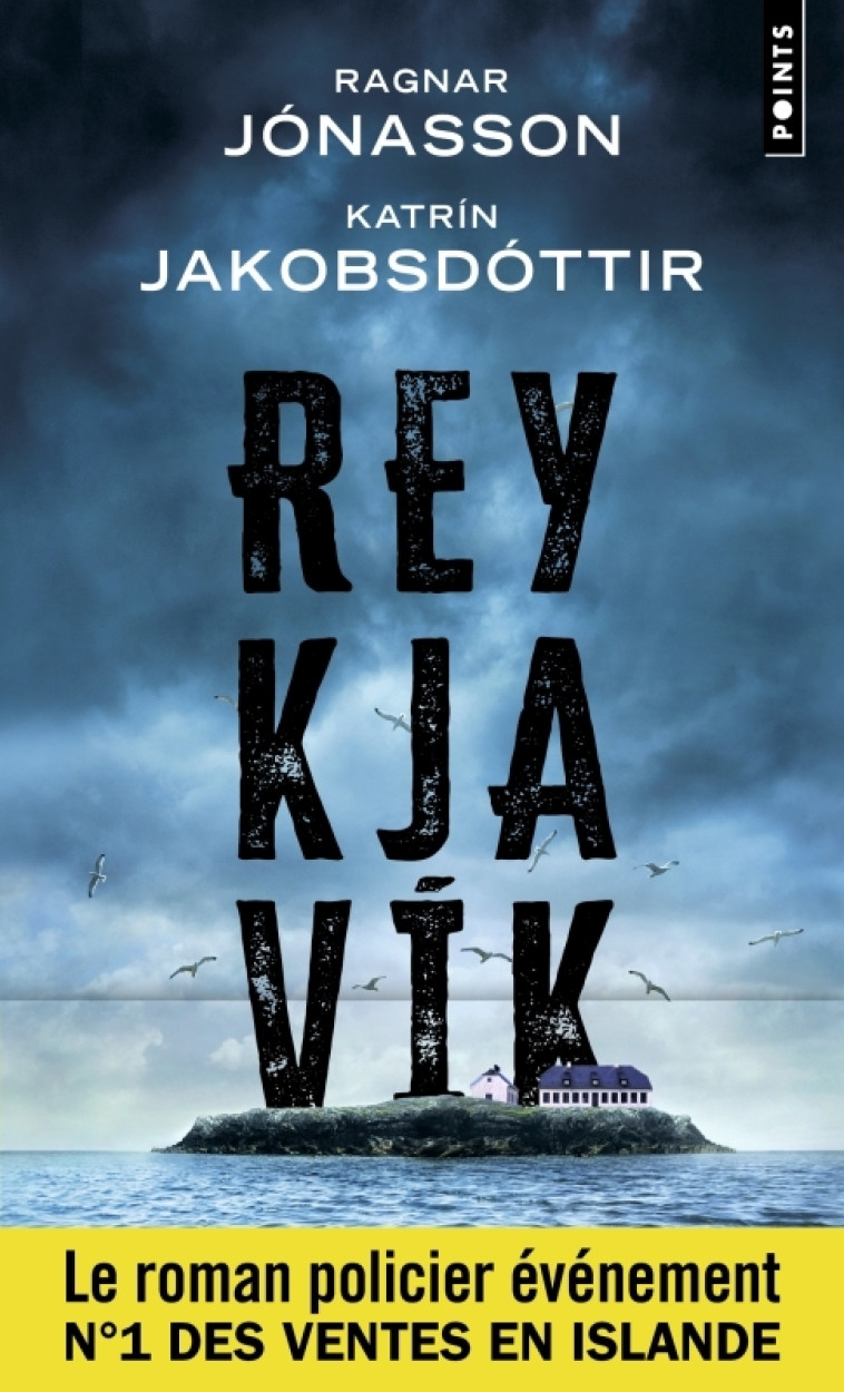 Reykjavík - RAGNAR JONASSON, Katrín Jakobsdóttir, Jean-Christophe Salaün, RAGNAR JONASSON, Katrín Jakobsdóttir, Jean-Christophe Salaün - POINTS