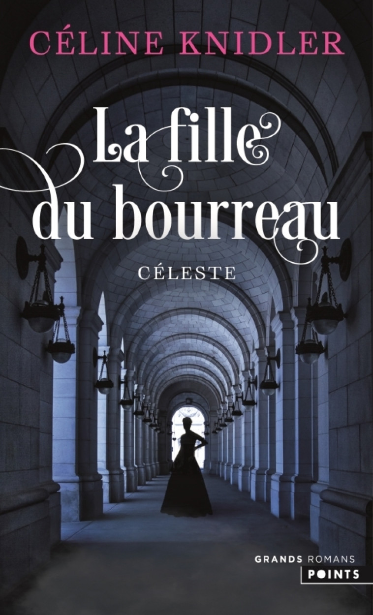 La Fille du bourreau - Céline Knidler, Céline Knidler - POINTS