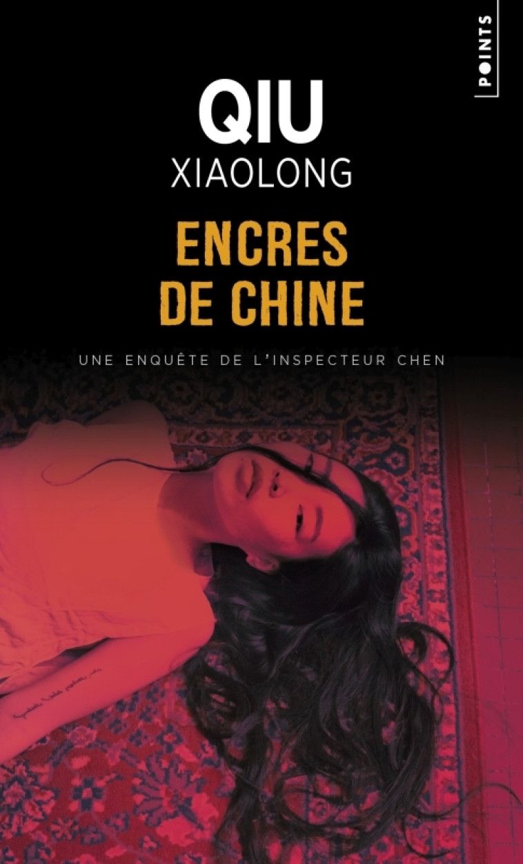 Encres de Chine - Xiaolong Qiu, Claire Mulkai, Xiaolong Qiu, Claire Mulkai - POINTS