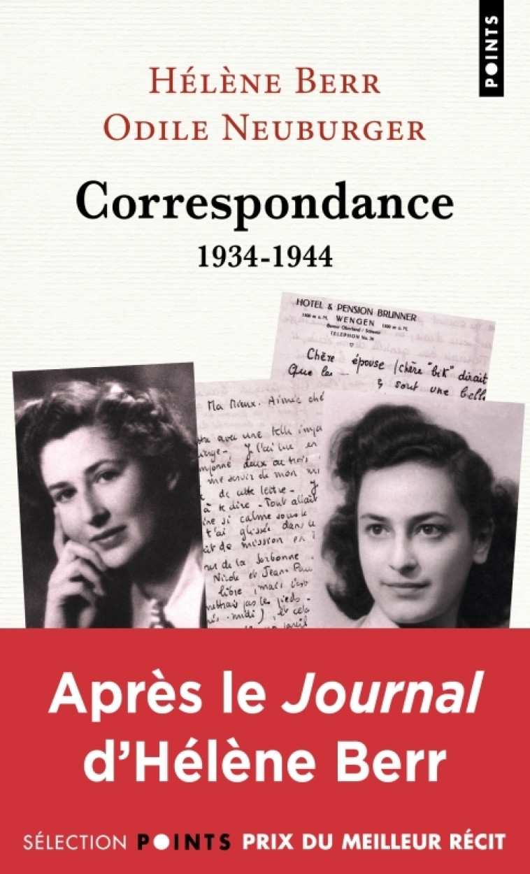 Correspondance - Hélène Berr, Odile Neuburger, Hélène Berr, Odile Neuburger - POINTS