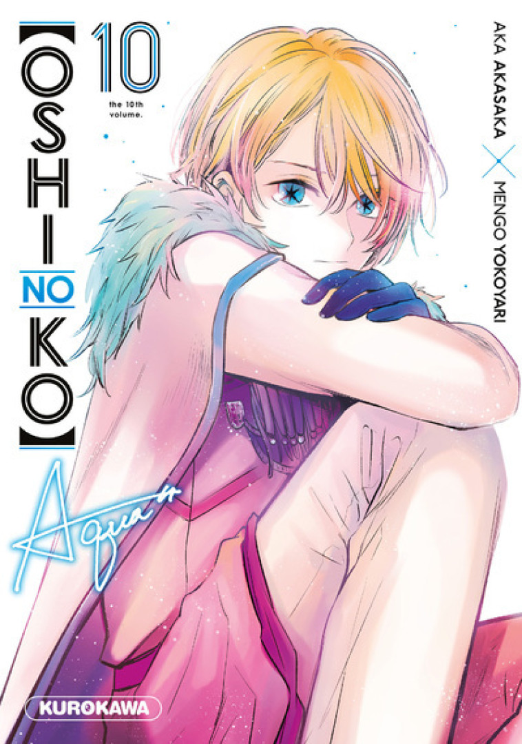 Oshi no ko - tome 10 - Aka Akasaka, Nesrine Mezouane, Mengo Yokoyari - KUROKAWA