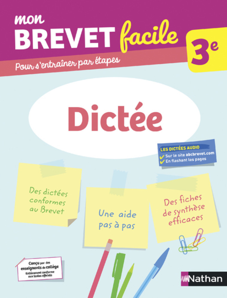 Mon Brevet facile - Dictée 3e - Dalila Younes-Kaced - NATHAN