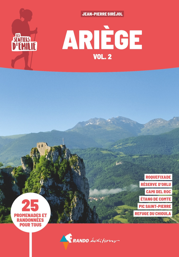 Sentiers d'Émilie Ariège vol.2 (3e ed) - Jean-Pierre Siréjol - GLENAT