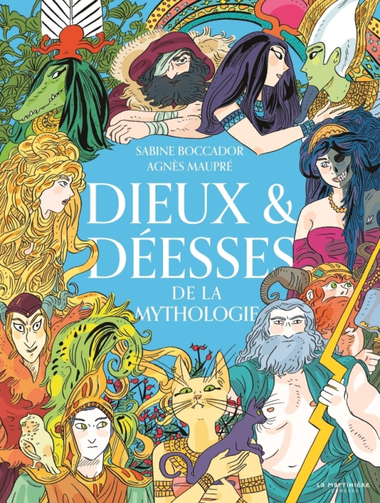 Dieux et déesses de la mythologie - Sabine Boccador, Agnès Maupre - MARTINIERE J