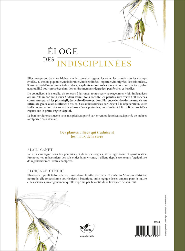 Éloge des indisciplinées - Il n’y a pas de mauvaises plantes - Alain Canet, Florence Gendre - DE TERRAN