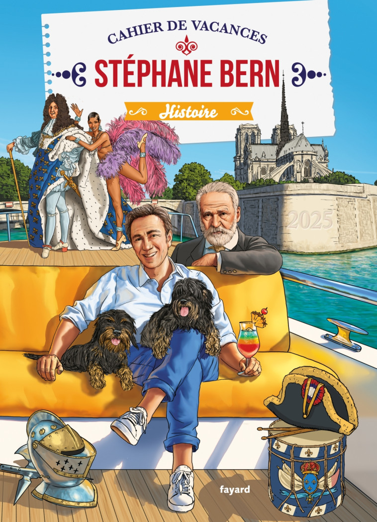 Cahier de vacances - Stéphane Bern - Stéphane Bern - FAYARD