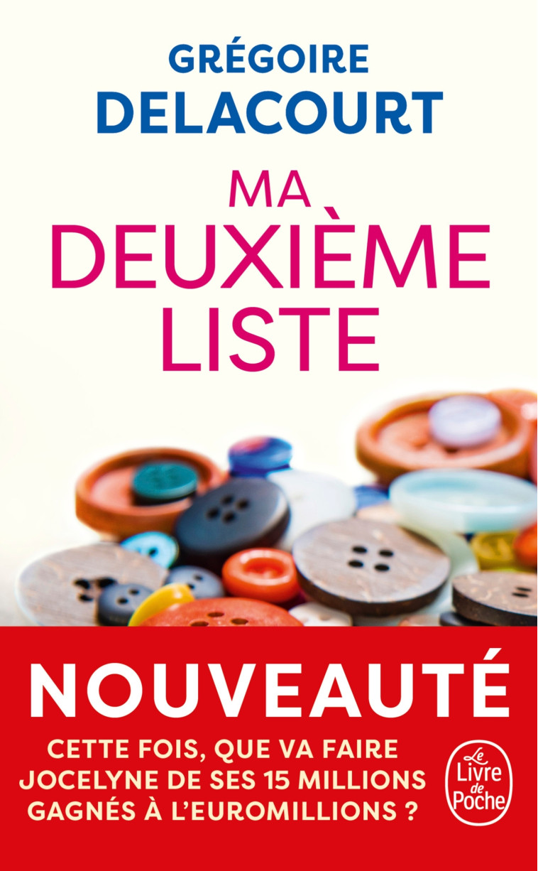 Ma deuxième liste - Grégoire Delacourt - LGF