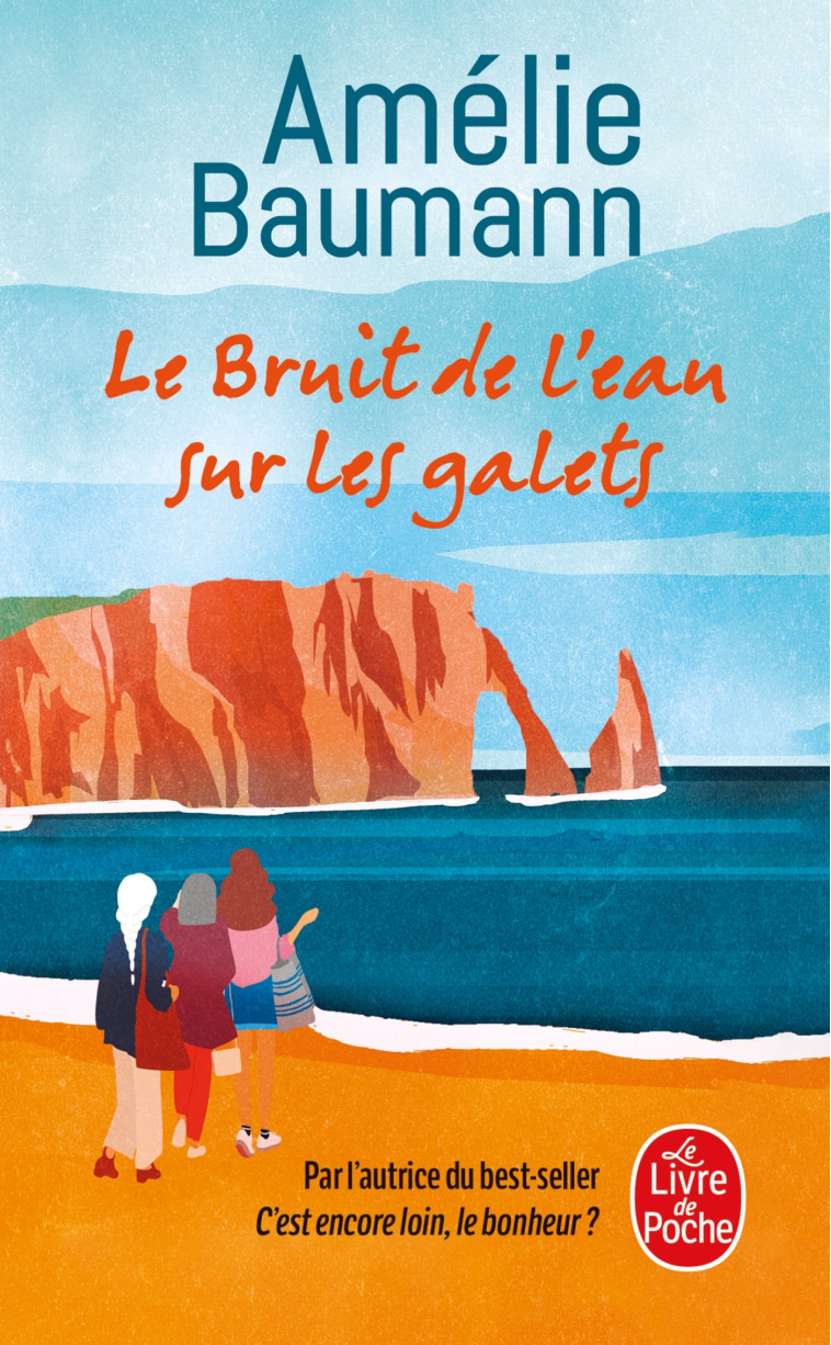 Le Bruit de l'eau sur les galets - Amélie Baumann - LGF