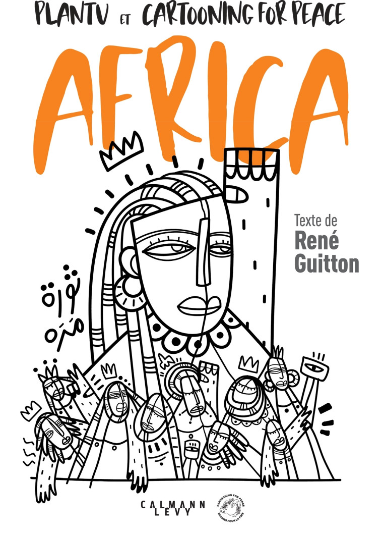 AFRICA -  Plantu, René Guitton - CALMANN-LEVY