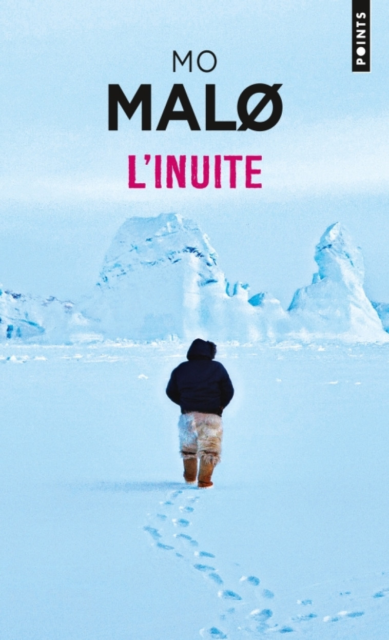 L'Inuite -  Mo Malø - POINTS
