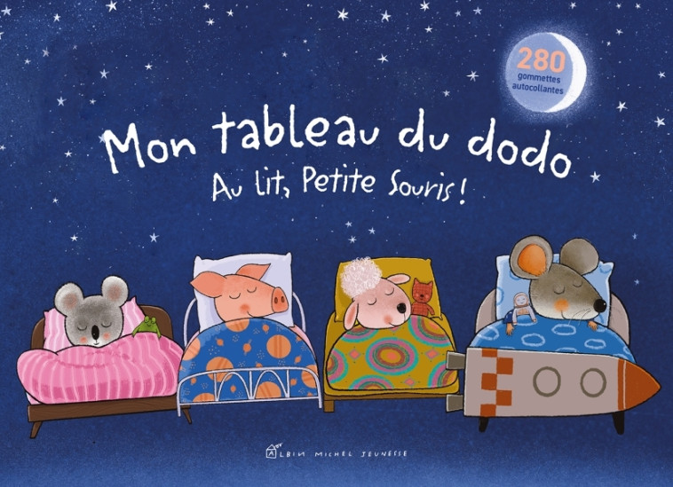 Mon tableau du dodo - Au lit petite souris ! - Guido Van Genechten - ALBIN MICHEL