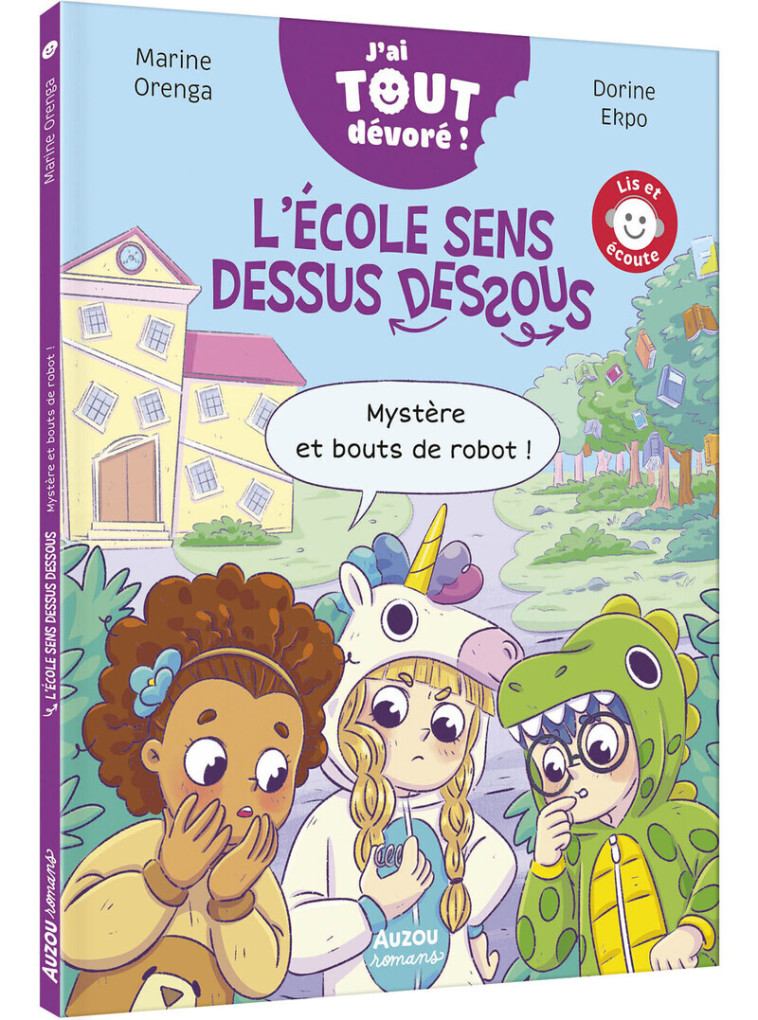 J'ai tout dévoré - Mystère et bouts de robot ! - Marine Orenga, Dorine Ekpo - AUZOU