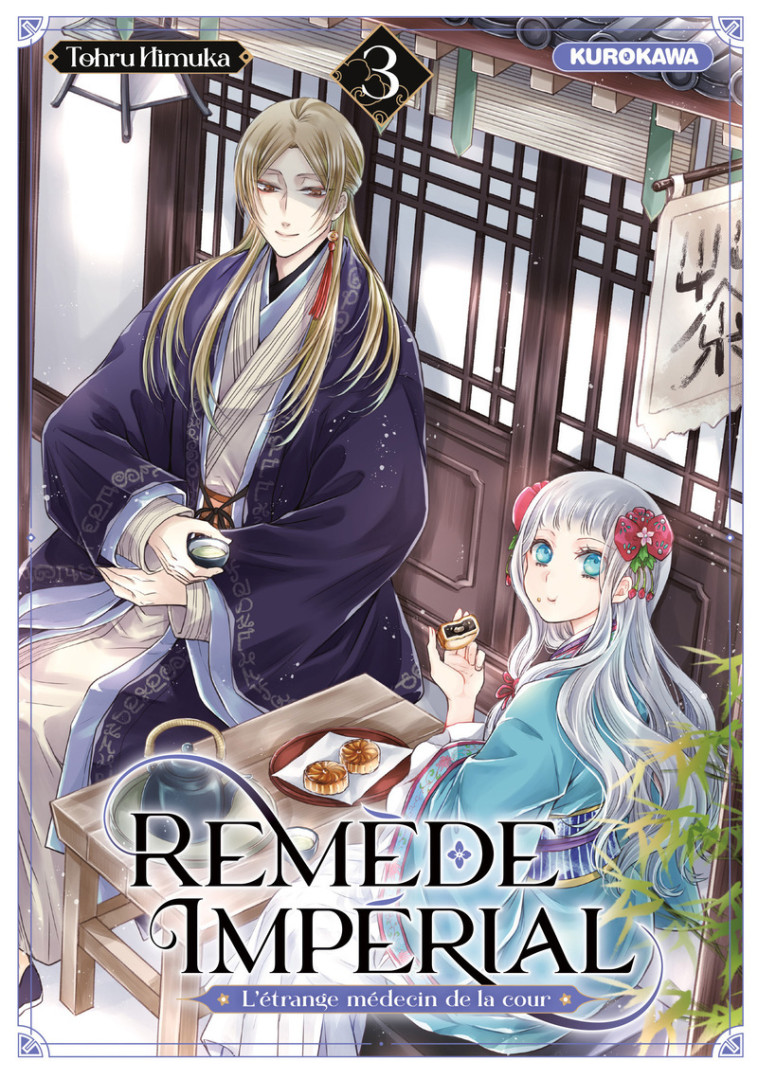 Remède Impérial - L'étrange médecin de la cour - Tome 3 - Tohru Himuka, Gaëlle Ruel - KUROKAWA